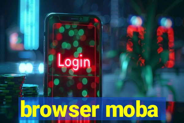 browser moba